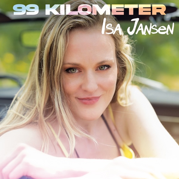 Isa Jansen – 99 Kilometer