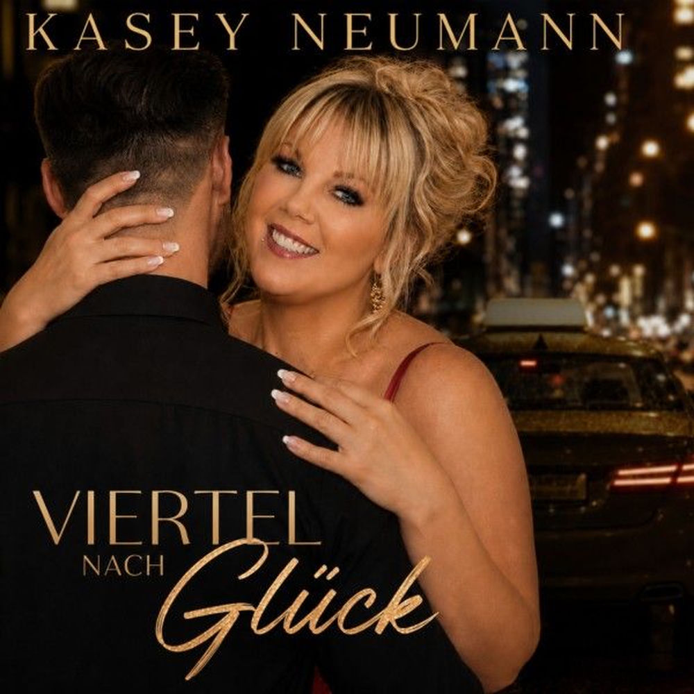 Kasey Neumann – Viertel Nach Glück