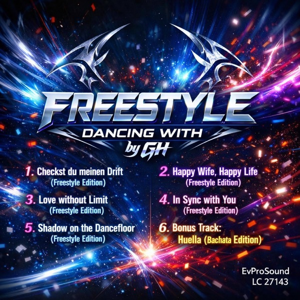 by GH - Checkst du meinen Drift (Album Freestyle Dancing)