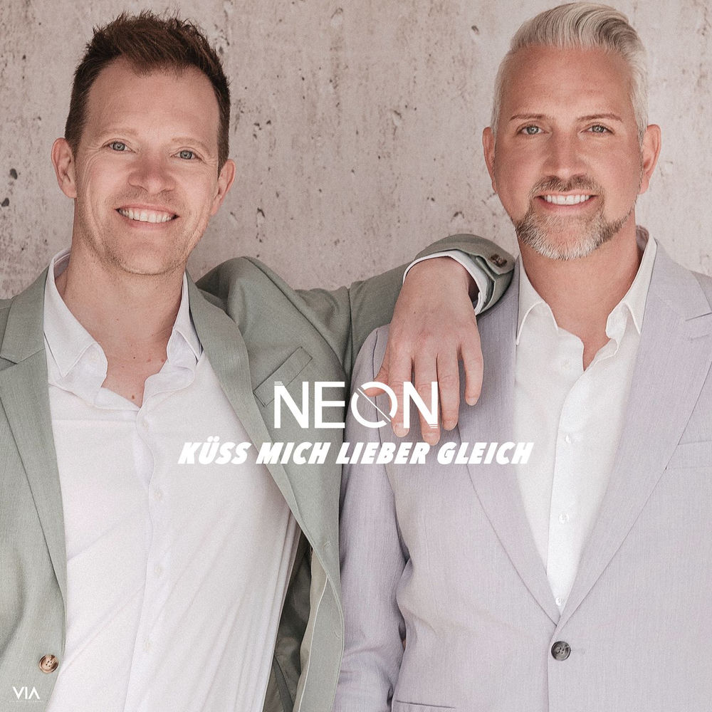 NEON – Küss Mich Lieber Gleich